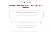 DIREITO PENAL MILITAR MPU - Cejur Norte Penal Militar. Atente-se para o quadro-resumo: Territorialidade