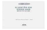 O sertão vai virar mar - Coletivo Leitor...O sertão vai virar mar / Moacyr Scliar. - 2.ed. - São Paulo : Ática, 2008. 120p. : il. - (Descobrindo os Clássicos) ISBN 978-85-08-12025-3