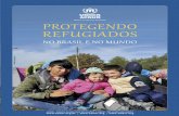 Protegendo Refugiados no Brasil e no Mundo...Esta cartilha traz respostas às principais questões sobre refugiados no Brasil e no mundo, mostrando como o ACNUR e seus parceiros humanitários
