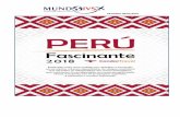 COLORES DE LIMA - mundojvs.com.br · 1 PERÚ O Peru lhe convida a desfrutar dos destinos exóticos e culturais que oferece. O país é um destino único. Sua cultura viva, sua história