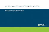 Reincidência Criminal no Brasilrepositorio.ipea.gov.br/bitstream/11058/7510/1/RP_Reincidência_201… · Relatório final de atividades da pesquisa sobre reincidência criminal,