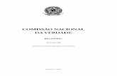 COMISSÃO NACIONAL DA VERDADE - CJT · Em 24 de abril de 1997, a Comissão Especail sobre Morots e Desaparecdios (CEMDP) reconheceu a responsabilidade do Estado brasi-leiro na morte