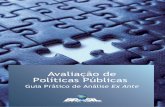 Avaliação de Políticas Públicas - pnc.cultura.gov.brpnc.cultura.gov.br/wp-content/uploads/sites/16/... · fiscais – aferindo, sempre que possível, seus custos e benefícios