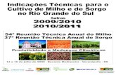 Indicações Técnicas para o Cultivo de Milho e de Sorgo no Rio …atividaderural.com.br/artigos/4fb3ef70e83f0.pdf · 2016. 7. 15. · 1ª impressão 2009: 500 exemplares Reunião