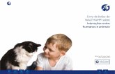 Livro de bolso do WALTHAM® sobre interações entre humanos ... · animais a todos os interessados em animais de estimação, desde as pessoas que compartilham suas vidas com eles