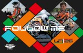 FOLLOW ME · PreMoto3, Promo3, Moto4 (150cc) e 85GP. Si disputa nei circuiti più prestigiosi del panorama spagnolo alcuni dei quali protagonisti delle emozionanti sﬁde del Mondiale