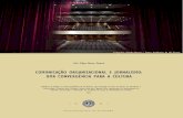 COMUNICAÇÃO ORGANIZACIONAL E JORNALISMO: UMA CONVERGÊNCIA PARA A CULTURA · 2019. 6. 2. · UMA CONVERGÊNCIA PARA A CULTURA Relatório de Estágio no Teatro Académico de Gil