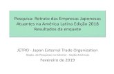 Pesquisa: Retrato das Empresas Japonesas Atuantes na ......Brasil (v.g. custos trabalhistas), planos e razões para inserir o Paraguai no desenvolvimento dos seus negócios Nessa hipótese,