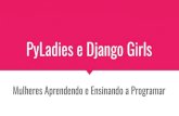 PyLadies e Django Girls...Coding Dojo Rede Neural Tchelinux Caxias 1 PyCaxiasDay 1 Pyquinique 2018 1 Encontro de 2018 - Organizando Novas Atividades do Ano Roda de Conversa - Mulheres