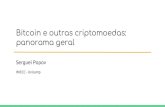 panorama geral Bitcoin e outras criptomoedastomasz/seminarios_2018s1/popov_1.pdf · Bitcoin, comprou uma pizza por 10 mil moedas. Até hoje, essa data é lembrada como o Bitcoin Pizza