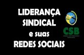 Mandatos, lideranças e suas REDES SOCIAIS · 2017. 10. 25. · Redes sociais: presença diária e ativa 58% dos brasileiros usam internet 89% celular 40% Comp. mesa 39% notebook
