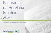 New Panorama da Hotelaria Brasileira 2020 - Revista Hotéis · 2020. 3. 15. · Panorama da Hotelaria Brasileira –mar/2020 5 Na edição de setembro de 2019, a projeção de nova