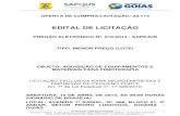 EDITAL DE LICITAÇÃO - Goiás digital...EDITAL DE LICITAÇÃO PREGÃO ELETRÔNICO Nº. 016/2014 PROCESSO Nº. 201200037000495 A Secretaria de Estado da Administração Penitenciária