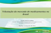 Tributação do mercado de medicamentos no Brasil€¦ · média de Q1 2013. Exclui leites. Elaboração: IMS Consulting Group (Tendências do Mercado Farmacêutico, março de 2014