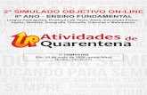 Atividades de Quarentenaupvix.com.br/_public/ensinos/ef/atividades/8_188_430_2020_2Simula… · Escola Nacional de Saúde Pública, Fiocruz) e o Centro de Pesquisas da Petrobras (Cenpes)