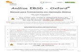 Análise EBSD - Oxfordlnnano.cnpem.br/wp-content/uploads/2011/08/Manual-Quanta-EBSD_v11.pdfVersão 1.1 – 27/03/2013 ... 1.1 Preparar a amostra seguindo os padrões de polimento necessários