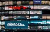 CÓDIGO DE CONDUTA DO FORNECEDOR · 2020. 9. 23. · do Fornecedor, é um indicador importante no processo de qualificação e avaliação de Fornecedores do Grupo Volvo, e aceitá-lo