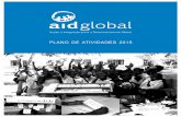 PLANO DE ATIVIDADES 2015aidglobal.org/wp-content/uploads/2019/08/Plano_2015...PLANO DE ATIVIDADES 2015 | 6 Projeto Despertar para a Educação Global / Facilitating Global Learning