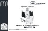 Manual de instruções M-22 simples - Morbach...3 - Regulador de fluxo das pinças 4 - Regulador de pressão das pinças 5 - Bloco manifould 6 - Regulador de pressão do elevador ...