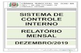 SISTEMA DE CONTROLE INTERNO de 2019-_04702... SISTEMA DE CONTROLE INTERNO RELATÓRIO MENSAL DEZEMBRO/2019 Rua Juvêncio Carneiro s/n, Bairro: Centro – CEP: 48.725-000 E-mail: camaradeichu@gmail.com