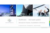 DURFLEX® - the track system - Tecnologia de Materiaistecnologiademateriais.com.br/mt/2012/cobertura_paineis/... · 2012. 6. 29. · para construção civil e para materiais de utilização