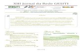 XIII Jornal da Rede GESITI - CTI Renato Archer · XIII Jornal da Rede GESITI ... A Rede GESITI abrange o estudo inter e multidisciplinar dos Sistemas e Tecnologias de Informação