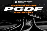 VADE-MÉCUM ESTRATÉGICO PC-DF - Escrivão · 2019. 12. 20. · de empregos e fixação de mão-de-obra. Art. 5º Os programas e projetos prioritários para a região, com especial