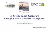La EPOC como Factor de Riesgo Cardiovascular Emergente€¦ · EPOC: factor de riesgo cardiovascular emergente “La EPOC es una enfermedad caracterizada por una limitacion al flujo