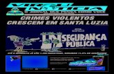 Santa Luzia | Ano 3 - Edição 89 - 16/10/2013 a 31/10/2013 ...jornalvirounoticia.com.br/wp-content/uploads/2009/12/Virou-Noticia-… · No bairro Bom Destino um homem de 55 anos