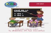 Guía para educar sobre la diabetes en las escuelas Cronicas/Para los niños.pdfhola mami. ¡hola tom! ¿te lo has pasa-do bien en la escuela? sÍ, sÍ. ¡estoy hambriento! come una