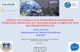 CIÊNCIA DO CLIMA E SUA INTERDISCIPLINARIDADE: PRINCIPAIS … · 2018. 5. 28. · CIÊNCIA DO CLIMA E SUA INTERDISCIPLINARIDADE: PRINCIPAIS DESAFIOS DA VARIABILIDADE CLIMÁTICA NAS