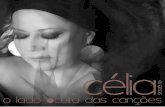 RELEASE - O LADO OCULTO DAS CANÇÕES · Carmen Miranda no show Na Batucada da Vida. Em 2007, lançou o CD Faço no Tempo Soar Minha Sílaba, com Dino Barioni. Em 2008, junto com