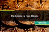 Blockchain e a rede Bitcoin - Ariano Cavalcantiariano.com.br/wp-content/uploads/2017/11/BlockchainRedeBitcoin.pdf · blockchain in real estate. Blockchain offers an open source, universal