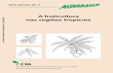 Agrodok-05-A fruticultura nas regiões tropicaispublications.cta.int/media/publications/downloads/1348_PDF_1.pdfacontecimentos desde o começo dos botões florais até o amadureci-mento