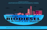 biodiesel 2015 PT - Ubrabio · Ministério da Agricultura, Pecuária e Abastecimento • Usos de biodiesel no Brasil e no mundo 3 Sumário Lista de siglas 4 Sumário Executivo 5 1