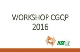 WORKSHOP CGQP 2016 - ifsc.usp.br · Eventos realizados: - Fórum CGQP “Discutindo o papel dos multiplicadores da qualidade dentro do cenário atual ... realizada em 2016. 20.148,