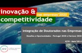 inovação - PT | ANI · 2019. 12. 10. · Desafios e Oportunidades – Portugal 2020 e Horizon 2020 IQTB – Maio’2014 competitividade inovação & nas empresas’2020 1 . PhD