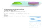 Software de Geometria 3D na Compreensão das Demonstrações … · 2020. 2. 11. · Software de Geometria 3D na Compreensão das Demonstrações de Matemática ---GeoGebra 3D Cristina