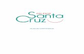 PLAN DE CONVIVENCIA - Colegio Santa Cruz · 2020. 5. 28. · 1. INTRODUCCIÓN En el marco del Decreto 32/2019, del 9 de abril, del Consejo de Gobierno, por el que se establece el