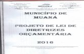 muana.pa.gov.brmuana.pa.gov.br/wp-content/uploads/2016/06/LDO201600.pdf · APROVADO o povo. EITURA MUNICIPAL DEM ANA GABÏNETE DO PREFEITO MUNICiPIO DE MUANÁ PROJETO DE DE DIRETRIZES