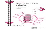Meu genoma criativo - Fundación telefónicafundacaotelefonicavivo.org.br/wp-content/uploads/pdfs/Meu_Genoma_Criativo.pdfO laboratório criativo é nossa aposta para que os aprendizes