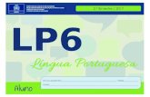 LP6 2BIM ALUNO 2017 [Modo de Compatibilidade]jucienebertoldo.com/.../05/LP6_2BIM_ALUNO_2017.pdf · LÍNGUA PORTUGUESA – 6. ° ANO 1-Leia a expressão da Mafalda nos três primeiros