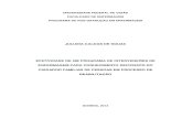 Dissertação - Juliana Caldas de Souza - 2013repositorio.bc.ufg.br/tede/bitstream/tede/6116/5/Dissertação... · Teoria Geral de Enfermagem de Dorothea Orem ..... 33 3.3. O Modelo