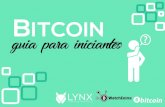 BITCOIN guia para iniciantes - lynxcoaching.com.br€¦ · 8. como comprar e vender 9. dicas importantes. O Bitcoin pode – e geralmente é - considerado como uma moeda que existe
