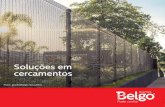 Soluções em cercamentos - Belgo Cercas€¦ · Belgo Bekaert Arames Unindo a força desses acionistas, a Belgo Bekaert Arames é líder no mercado brasileiro de arames • Presente