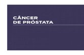 CÂNCER DE PRÓSTATA - cpap.embrapa.br€¦ · Classificação TNM para Câncer de Próstata (AJCC 2010). ESTADIAMENTO T - Tumor primário Tx Tumor primário não acessível T0 Sem