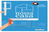 - Programa Nossa Casa · possuam casa própria (regra do PMCMV) e aquelas que já tenham recebido atendimento habitacional anterior do Governo do Estado de São Paulo, poderão adquirir