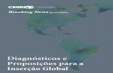 Diagnósticos e Proposições para a Inserção Globalmidias.cebri.org/arquivo/Breaking_News_Special_Edition.pdf · Internacional e para a Ásia – em 2016, cujos resultados foram