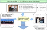 Desenvolvimento das Relações Nipo-Brasileirasmarcelvanhattem.com.br/wp/wp-content/uploads/2019/03/Relacao... · （30 /11 a 01/12 de 2018） *Importante contribuição da comunidade