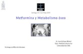 Santiago 10-11 de Mayo 2019 Metformina y Metabolismo óseo y metabolismo... · Mala CV Mortalidad. El envejecimiento es la acumulación tiempo-dependiente de daño celular, lo que